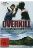 Overkill - Renn um dein Leben - Uncut Version