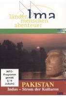 Pakistan: Indus - Strom der Kulturen - Länder Menschen Abenteuer
