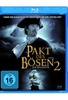 Pakt des Bösen 2 - Die Rückkehr