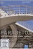 Parabeton - Pier Luigi Nervi und römischer Beton (+ DVD)