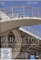 Parabeton - Pier Luigi Nervi und römischer Beton (+ DVD)