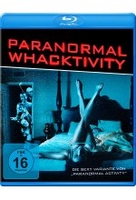 Paranormal Whacktivity