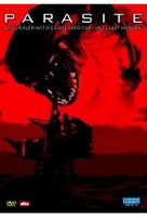 Parasite - Das Grauen hat die Erde erreicht. .. und es ist hungrig
