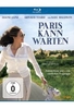 Paris kann warten
