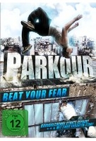 Parkour - Beat your Fear