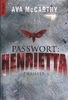 Passwort: Henrietta