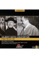 Pater Brown 09 - Der Mann im Gang