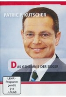Patric P. Kutscher - Das Geheimnis der Sieger