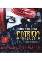 Patricia VanHelsing 01 - Patricia und der schwarze Wagen [DVD-R/MP3]