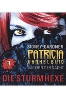 Patricia VanHelsing 03 - Patricia und die Sturmhexe [DVD-R/MP3]