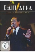 Paul Anka - Live in Switzerland