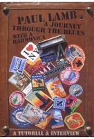 Paul Lamb - A Journey Through The Blues with a Harmonica