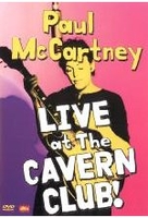 Paul McCartney - Live at the Cavern Club