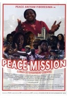Peace Mission (OmU)