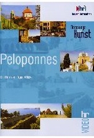 Peloponnes - Reisewege zur Kunst