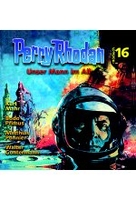 Perry Rhodan 16 - Unser Mann im All