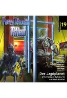 Perry Rhodan 19 - Atlan-Der Jagdplanet (Traversan-Zyklus 5)