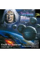 Perry Rhodan 26 - Atlan-Finale für Traversan (Traversan-Zyklus 12)