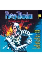 Perry Rhodan 6 - Beinahe ein Mensch