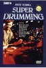 Pete Yorks Super Drumming Vol. 2 [2 DVDs]