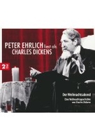 Peter Ehrlich liest als Charles Dickens - Der Weihnachtsabend