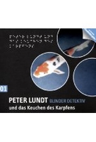 Peter Lundt 01 - Peter Lundt und das Keuchen des Karpfens