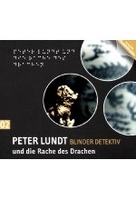 Peter Lundt 02 - Peter Lundt und die Rache des Drachen