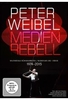 Peter Weibel - Medienrebell [2 DVDs]