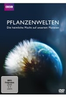 Pflanzenwelten - Die geheime Macht auf unserem Planeten