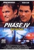 Phase IV - Spiel des Todes