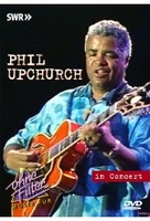 Phil Upchurch - In Concert/Ohne Filter