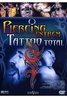Piercing Extrem - Tattoo Total