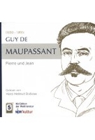 Piere und Jean - Guy de Maupassant