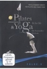 Pilates & Yoga - Folge 3