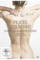 Pilates Gesundheit - Starker und gesunder Rücken