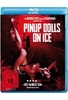 Pinup Dolls on Ice - Uncut