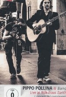 Pippo Pollina & Band - Live At Volkshaus Zürich [3 DVDs]