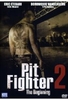 Pit Fighter 2 - The Beginning