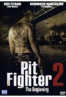 Pit Fighter 2 - The Beginning