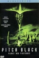 Pitch Black - Planet der Finsternis
