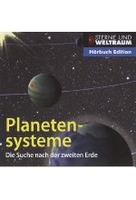 Planetensysteme - Die Suche nach der zweiten Erde