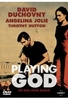 Playing God
