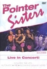 Pointer Sisters - Live in Concert