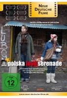 Polska Love Serenade - Neue deutsche Filme