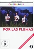 Por las Plumas (OmU)