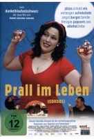 Prall im Leben
