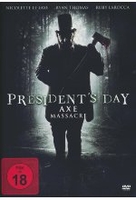 Presidents Day - Axe Massacre