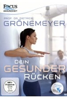 Prof. Dr. Dietrich Grönemeyer: Dein Gesunder Rücken