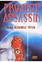 Project Assassin - Wenn Gedanken töten