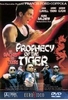 Prophecy of the Tiger - Die Rache des Tigers